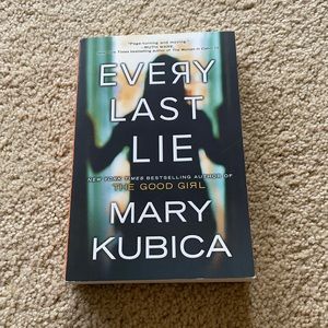 Book- Every Last Lie Mary Kubica